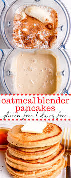 Oatmeal Blender Pancakes Pancake Recipes In 2020 Blender Pancakes Healthy Oatmeal Food
