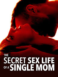 Film yang berjudul secret in bed with my boss merupakan film yang kini sedang populer diberbagai media. The Secret Sex Life Of A Single Mom Tv Movie 2014 Imdb