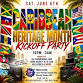 THE ANNUAL CARIBBEAN / AMERICAN HERITAGE MONTH KICK OFF PARTY