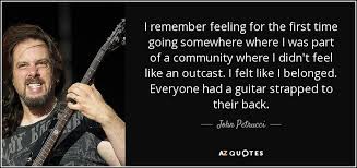 How much time would you suggest we spend practicing this lesson before moving on to the next. John Petrucci Quote I Remember Feeling For The First Time Going Somewhere Where