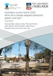 Pdf Australia S Country Towns 2050 What Will A Climate Adapted Settlement Pattern Look Like