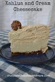 Kahlua And Cream Cheesecake Chocolate Chocolate And More Recipe Dessert Recipes Cheesecake Recipes Desserts