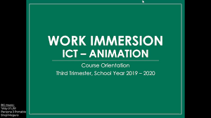 Maybe you would like to learn more about one of these? Course Orientation For Work Immersion Ict Animation Youtube