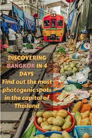 Discovering Bangkok In 4 Days First Time Guide To The Thai Capital Thailand Travel Thailand Vacation Bangkok Travel