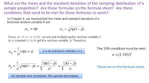 7 2 Sample Proportions Objectives Swbat Find The Mean And Standard Deviation Of The Sampling Distribution Of A Sample Proportion Check The 10 Condition Ppt Download