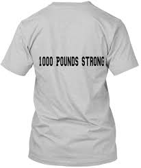 1000 pound club 1000 pounds strong products from crazy inklings teespring 1000 pound club