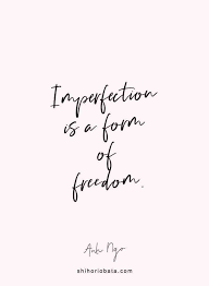 25 Short Inspirational Quotes For A Beautiful Life Short Quotes Imperfection Quotes Short Inspirational Quotes
