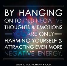 Quotes About Negative Energy 86 Quotes