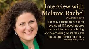 INTERVIEW: Melanie Rachel Says Her Characters Say the Things She Only  Thinks About