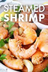 Steamed Shrimp Recipe Ready In Minutes The Anthony Kitchen Recipe Steamed Shrimp Steamed Shrimp Recipe Shrimp Recipes For Dinner