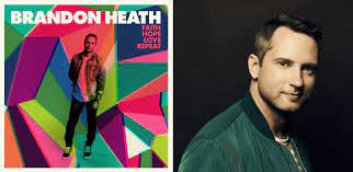 Emmy Winning Grammy Nominated Brandon Heath Announces New Baby New Album The Gospel Music Association