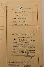 Vintage Grant Deed, Miss Esther Koch, Glendale, CA; w/ Revenue Stamps 1943 