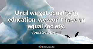 Sonia Sotomayor Quotes Brainyquote Best gender equality quotes selected by thousands of our users! sonia sotomayor quotes brainyquote