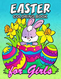 Pintables, coloring sheets, photos, free coloring books and printable pictures. Easter Coloring Book For Girls Cute Rabbit And Eggs Coloring Book Easy Fun Beautiful Coloring Pages Paperback The Book Stall