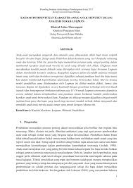 Nasihatkan agar jadi anak yang baik, sopan santun, dengar cakap ibubapa, dan sebagainya. Pdf Kaedah Pembentukan Karakter Anak Anak Menurut Islam Analisis Surah Luqman
