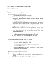 Maybe you would like to learn more about one of these? Terkini Soal Dan Jawaban Uts Pengantar Manajemen Semester 1