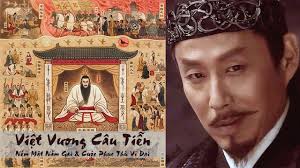 [Nhân Vật Lịch Sử] Việt Vương Câu Tiễn Ném Mật Nằm Gai, Bi Tráng & Oanh  Liệt Nhất Lịch Sử Trung Hoa