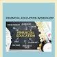 Financial Education Workshop event image