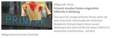 Great savings & free delivery / collection on many items. Hilferufe In Billig Kleidung Primark Entscharft Krise Faktenkontor