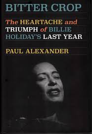 Does Bob Dylan Owe a Debt to Billie Holiday? A Beginning — Steve Paul:  Words and Pictures