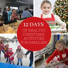 Thanksgiving is done, but christmas is around the corner, and you are afraid to take more weight because of all the food you're gonna eat? 12 Days Of Healthy Christmas Activities For Families Super Healthy Kids