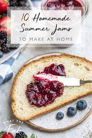 10 Delicious Summer Jam Recipes To Make Right Now 2020 Jam Recipes Homemade Recipes Recipes
