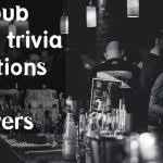 Find out the best places to watch the superbowl in tacoma or where to watch sports games any time of year over a cold beer and good food. 95 Best Bar Trivia Questions With Answers Updated
