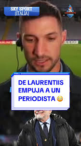 De Laurentiis empuja a un periodista durante una entrevista enojado en el  Nápoles