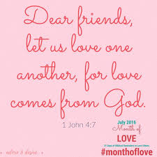 Month Of Love Day 23 1 John 4 7 Beautiful Bible Quotes 1 John Verses About Love