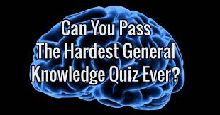 Oct 21, 2017 · this quiz is meant for the biggest fans of the show wanting to see how they rank against other viewers that loved it as well. Can You Pass The Hardest General Knowledge Quiz Ever Quizpug
