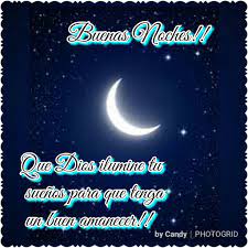 Pin By Elba On Frases Buenos Dias Buenas Tarde Y Buenas Noches Neon Signs Chimi Moon Salutation