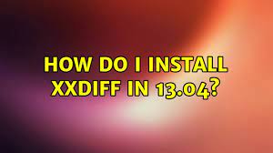 Xxdiff ubuntu install