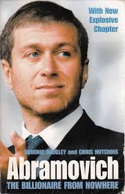 Abramovich: The Billionaire from Nowhere: Amazon.co.uk: Midgley, Dominic,  Hutchins, Chris: 9780007189847: Books