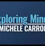 Profile Picture of Exploring Minds with Michele Carroll - YouTubeon Google