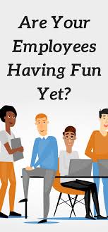 Are You Having Fun As A Manager Or Is It A Lot Of Work Is Your Team Enjoying Themselves How Often Do You Hea Employee Management Have Fun Business Management