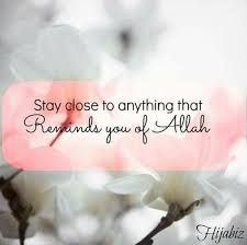 Bismillah Al Rahman Al Rahim Meaning In Hindi Stay Close To Anything That Reminds You Of Allah Swt Ramadan Quotes Beautiful Islamic Quotes Islamic Quotes