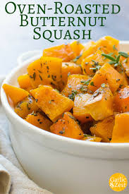 Oven Roasted Butternut Squash Garlic Zest Butternut Squash Recipes Roasted Roasted Butternut Recipes
