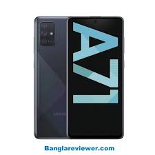 Samsung Galaxy A71 Price In Bangladesh 2020 Bangla Reviewer Samsung Galaxy Galaxy Samsung