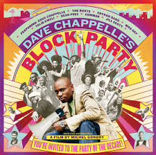 Dave Chappelle S Block Party Compilation By Various Artists Spotify