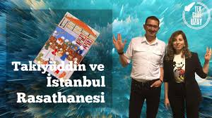Bu videoda osmanlı devleti'nde kurulan ilk rasathane ve onun kurucusu takiyüddin hakkında kapsamlı bilgiler verilmektedir. Takiyuddin In Istanbul Rasathanesi Neden Yikildi Konuk Huseyin Sen Utrecht Uni B026 Youtube