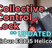 Collective Lever Fixation Part Number UPDATE | Airbus EC135 Helicopter  Collective control lock.