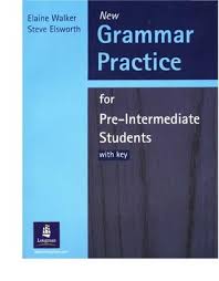 Cover Of Grammar Practice For Pre Intermediate Students Grammar Practice English Grammar English Grammar Worksheets