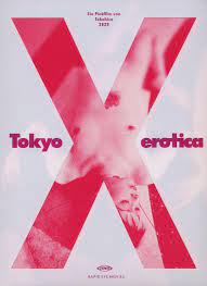Image gallery for Tokyo X Erotica - FilmAffinity
