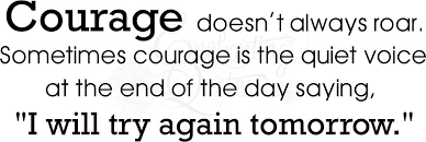 Inspirational Wall Quotes Courage Doesn T Always Roar Inspirational Quotes For Teens Inspirational Quotes About Courage Courage Quotes