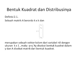 Bentuk Kuadrat Dan Distribusinya Ppt Download