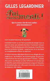 Encore un livre que l'on lit avec grand plaisir on rit on s'émeut on réfléchit. J Ai Encore Menti Gilles Legardinier J Ai Lu Poche Le Hall Du Livre Nancy