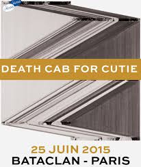 Seas of concrete, wild eyes. Death Cab For Cutie Live At Le Bataclan On 2015 06 25 Free Download Borrow And Streaming Internet Archive