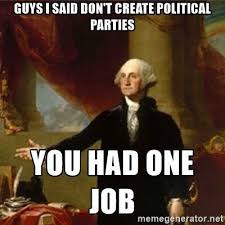 George Washington S Farewell Address As A Meme History Jokes Historical Memes History Humor