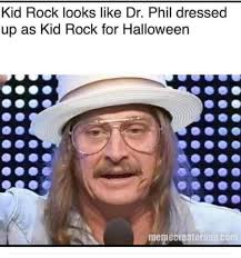 Kid Rock Phil Best Memes Ever