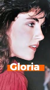 Laura Branigan "Gloria"